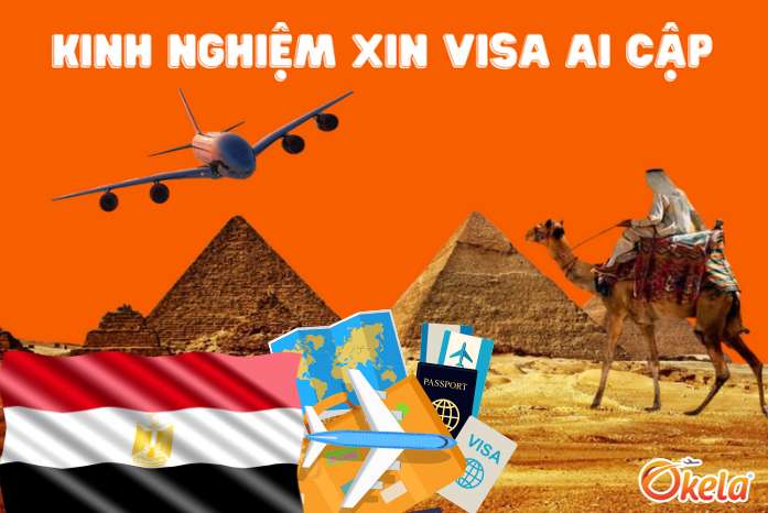Kinh nghiệm xin visa Ai Cập