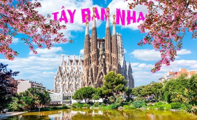 Kinh nghiệm du lịch Tây Ban Nha